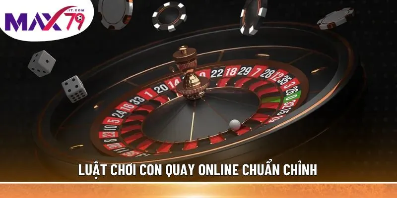 Luật chơi Con Quay online chuẩn chỉnh